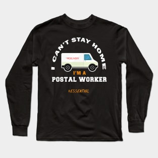Postal Worker 2020 Quarantined Long Sleeve T-Shirt